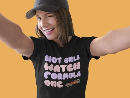 Hot Girls Watch Formula One Womans Tshirt