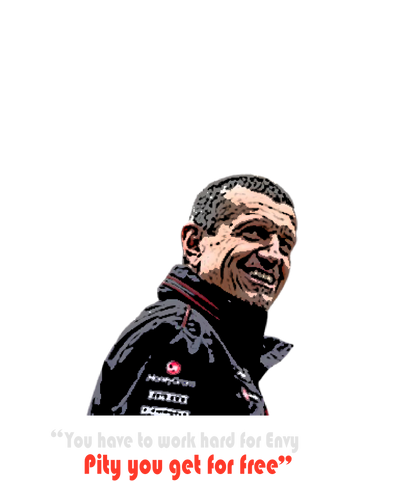 Guenther Steiner - You Have to Work Hard for Envy F1 T-Shirt Haas Formula 1