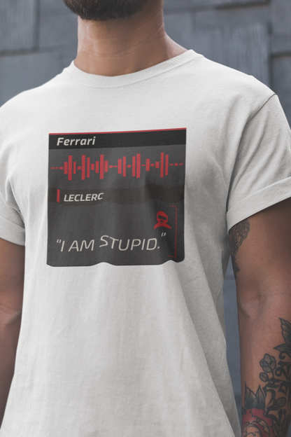 Charles Leclerc 16 T-Shirt - Ferrari F1 Formula 1 Gift - IAM STUPID